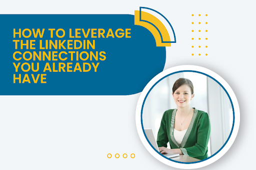 Leverage LinkedIn